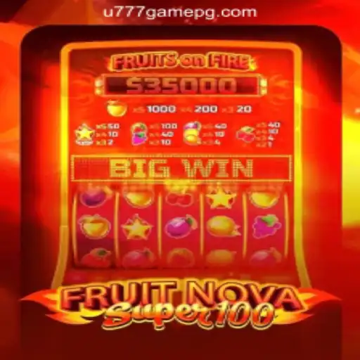 Discovering the Excitement of FruitNovaSuper100 - The Ultimate Slot Game Experience