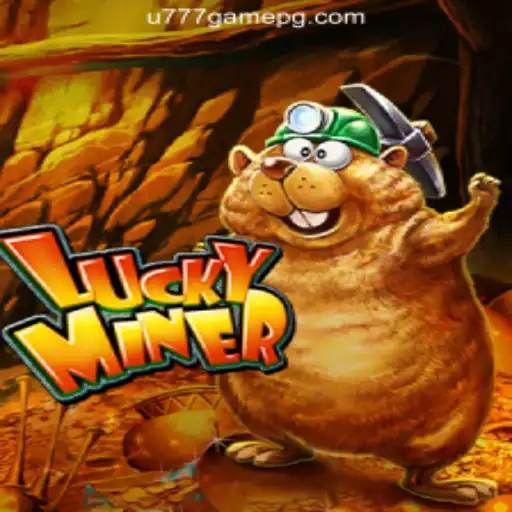 LuckyMiner: Exploring the Thrills of U777.game Oficial Slots Brasil #1