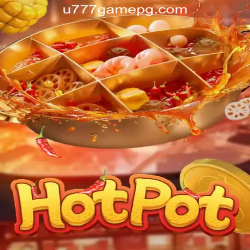 Exploring the Thrills of Hotpot: U777.game Oficial Slots Brasil #1