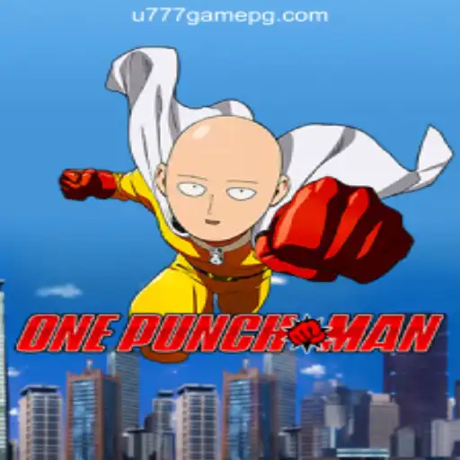 Exploring the World of OnePunchMan and U777.game Official Slots Brasil #1