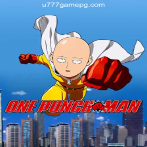 Exploring the World of OnePunchMan and U777.game Official Slots Brasil #1